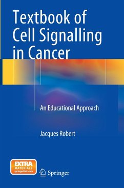 Textbook of Cell Signalling in Cancer - Robert, Jacques