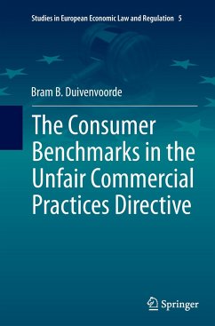 The Consumer Benchmarks in the Unfair Commercial Practices Directive - Duivenvoorde, Bram B.