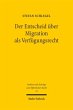 Der Entscheid über Migration als... - Bild 1