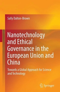 Nanotechnology and Ethical Governance in the European Union and China - Dalton-Brown, Sally