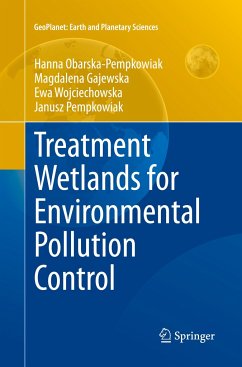 Treatment Wetlands for Environmental Pollution Control - Obarska-Pempkowiak, Hanna;Gajewska, Magdalena;Wojciechowska, Ewa