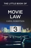 The Little Book of Movie Law (eBook, ePUB)