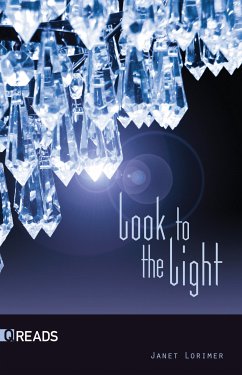 Look to the Light (eBook, ePUB) - Lorimer, Janet