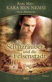 Kara Ben Nemsi - Neue Abenteuer 07: Die Schatzräuber und die Felsenstadt (eBook, ePUB)