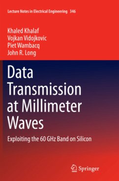 Data Transmission at Millimeter Waves - Khalaf, Khaled;Vidojkovic, Vojkan;Wambacq, Piet