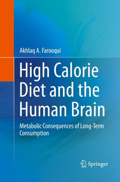 High Calorie Diet and the Human Brain - Farooqui, Akhlaq A