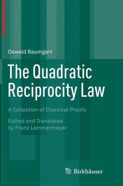 The Quadratic Reciprocity Law - Baumgart, Oswald