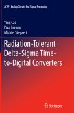 Radiation-Tolerant Delta-Sigma Time-to-Digital Converters