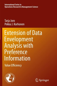 Extension of Data Envelopment Analysis with Preference Information - Joro, Tarja;Korhonen, Pekka J.