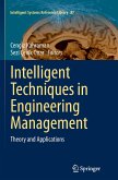 Intelligent Techniques in Engineering Management