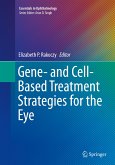 Gene- and Cell-Based Treatment Strategies for the Eye
