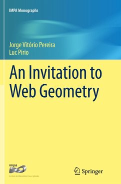 An Invitation to Web Geometry - Vitório Pereira, Jorge;Pirio, Luc