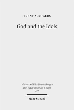 God and the Idols - Rogers, Trent