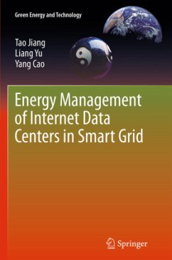 Energy Management of Internet Data Centers in Smart Grid - Jiang, Tao;Yu, Liang;Cao, Yang