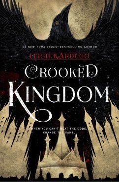 Crooked Kingdom (Six of Crows Book 2) (eBook, ePUB) - Bardugo, Leigh