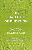 The Dialectic of Duration (eBook, ePUB) The Dialectic of Duration (eBook, ePUB)