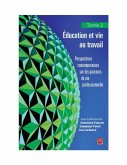 Education et vie au travail 02 : Perspectives contemporaines sur les parcours de vie professionnelle (eBook, PDF)