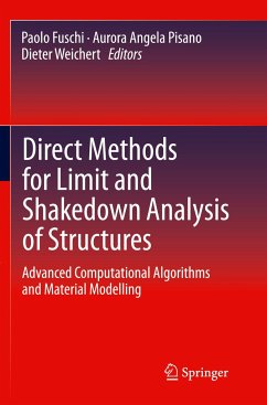 Direct Methods for Limit and Shakedown Analysis of Structures