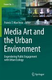 Media Art and the Urban Environment