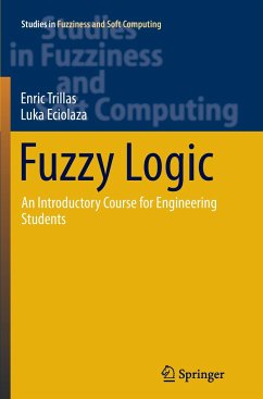 Fuzzy Logic - Trillas, Enric;Eciolaza, Luka