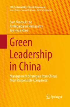 Green Leadership in China - Lee, Sam Yoonsuk;Ramasamy, Ambigaibalan;Rhee, Jay Hyuk