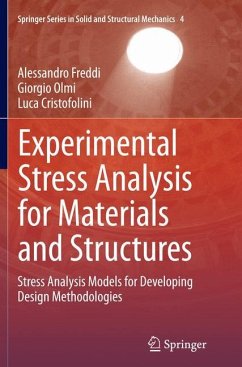 Experimental Stress Analysis for Materials and Structures - Freddi, Alessandro;Olmi, Giorgio;Cristofolini, Luca