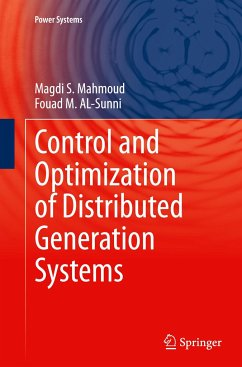 Control and Optimization of Distributed Generation Systems - Mahmoud, Magdi S;AL-Sunni, Fouad M.