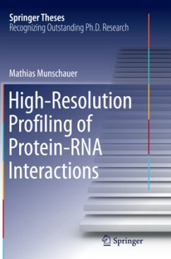 High-Resolution Profiling of Protein-RNA Interactions - Munschauer, Mathias