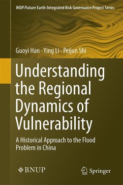 Understanding the Regional Dynamics of Vulnerability - Han, Guoyi;Li, Ying;Shi, Peijun