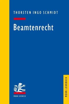 Beamtenrecht - Schmidt, Thorsten I.