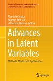 Advances in Latent Variables