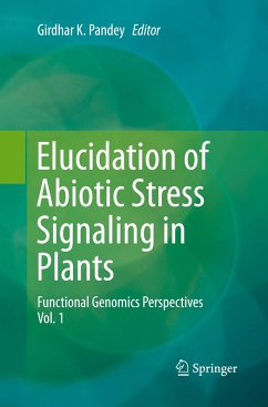 Elucidation of Abiotic Stress Signaling in Plants