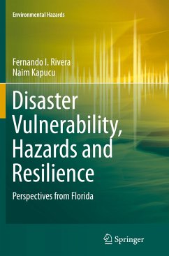 Disaster Vulnerability, Hazards and Resilience - Rivera, Fernando I.;Kapucu, Naim