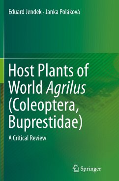 Host Plants of World Agrilus (Coleoptera, Buprestidae) - Jendek, Eduard;Poláková, Janka