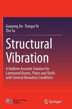 Structural Vibration - Jin, Guoyong;Ye, Tiangui;Su, Zhu