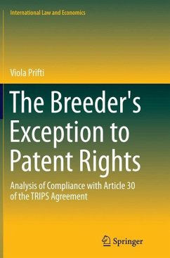 The Breeder's Exception to Patent Rights - Prifti, Viola