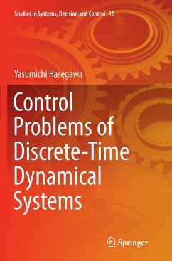 Control Problems of Discrete-Time Dynamical Systems - Hasegawa, Yasumichi