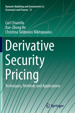 Derivative Security Pricing - Chiarella, Carl;He, Xue-Zhong;Sklibosios Nikitopoulos, Christina