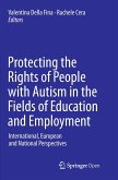 Protecting the Rights of People with Autism in the Fields of Education and Employment