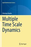 Multiple Time Scale Dynamics