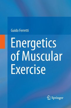 Energetics of Muscular Exercise - Ferretti, Guido