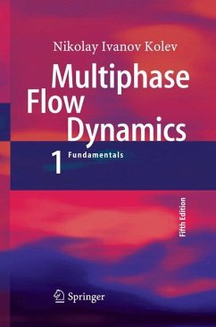 Multiphase Flow Dynamics 1 - Kolev, Nikolay Ivanov