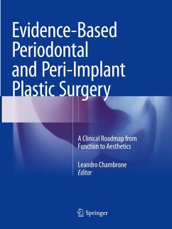 Evidence-Based Periodontal and Peri-Implant Plastic Surgery