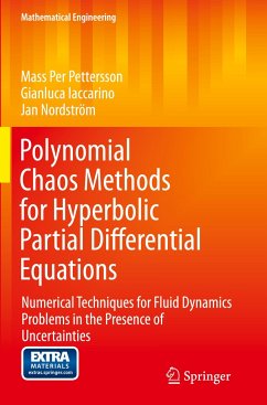 Polynomial Chaos Methods for Hyperbolic Partial Differential Equations - Pettersson, Mass Per;Iaccarino, Gianluca;Nordström, Jan