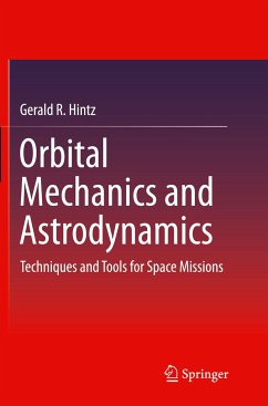 Orbital Mechanics and Astrodynamics - Hintz, Gerald R.