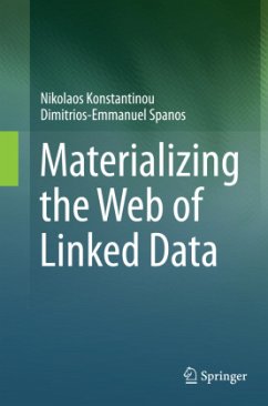 Materializing the Web of Linked Data - Konstantinou, Nikolaos;Spanos, Dimitrios-Emmanuel