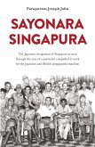 Sayonara Singapura (eBook, ePUB)