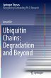 Ubiquitin Chains: Degradation and Beyond - Bild 1