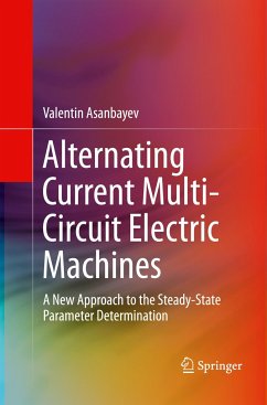 Alternating Current Multi-Circuit Electric Machines - Asanbayev, Valentin