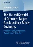 The Rise and Downfall of Germany's Largest Family and Non-Family Businesses